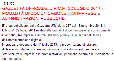 La rivoluzione nella pubblica amministrazione Il DPCM 22.7.2012 - I nuovi CAM In virtù del DPCM 22.7.2011 con cui viene data attuazione all art. 5-bis del D. Lgs.