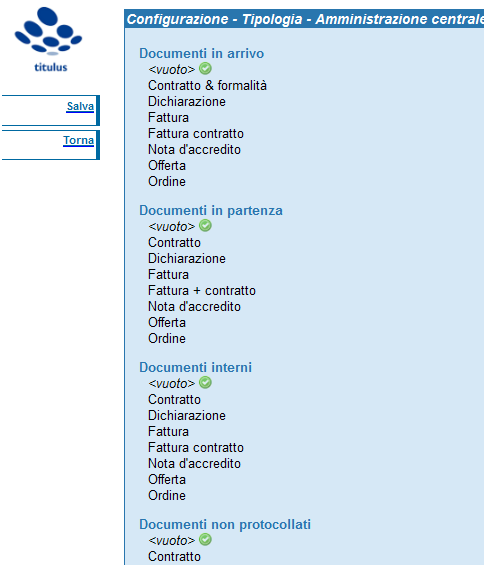 Per ogni tipo registrazione in arrivo, in partenza, interni e non protocollati è possibile costruire un elenco.