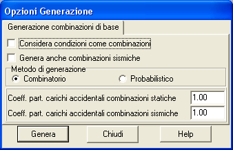 6.4.3 Opzioni generazione ombinazioni di base La finestra onsente di definire una serie di parametri per la generazione automatia delle ombinazioni di ario di base.