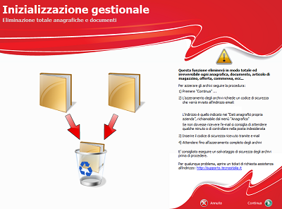 Cliccando su Continua verrà inviata una email all indirizzo indicato nei Dati anagrafici propria azienda, richiamabile dal menu Anagrafiche.