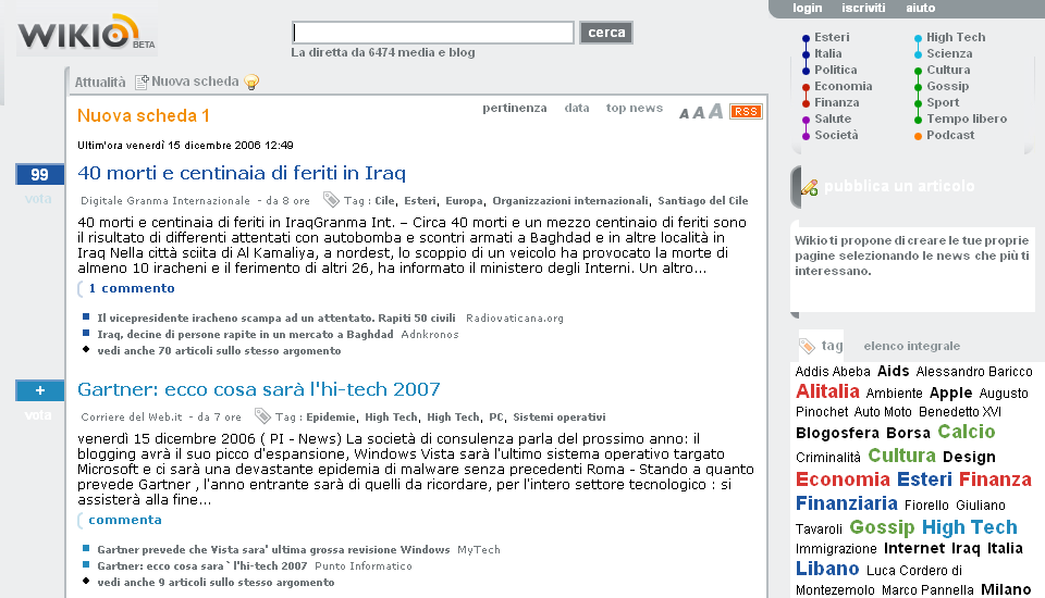 Rappresentazioni altre dell'informazione Pierre Chappaz ha ideato Wikio, ora anche in Italia, un motore di ricerca evoluto,