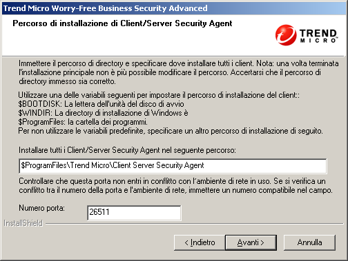 Installazione del server FIGURA 3-21. Schermata Percorso installazione di Client/Server Security Agent Nota: questa schermata non viene visualizzata se si sceglie il metodo di installazione tipica. 7.