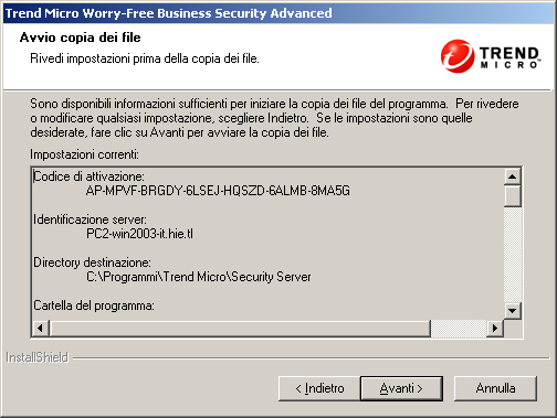 Trend Micro Worry-Free Business Security Advanced 6.0 - Guida all'installazione Parte 4: procedura di installazione FIGURA 3-22. Schermata Avvio copia dei file 1. Fare clic su Avanti.