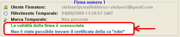 12 di 13 Figura 4.7 Esempio di schermata di esito verifica La procedura di verifica va a cercare i certificati delle Root CA nella cartella impostata nell apposito parametro di configurazione.