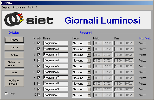 G_001 rev.04 11 5.4. PROGRAMMAZIONE DEL SOFTWARE La finestra del software LDisplay è divisa in due riquadri (vedi Figura 8): Fig.