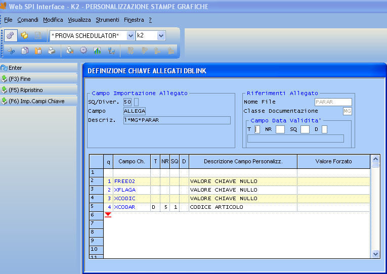 All immissione del campo scegliere l opzione 2 per parametrizzare la chiave di aggancio dell allegato, premere F6 per importare la definizione della