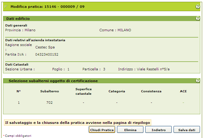 Figura 6.2 Chiusura pratica Premere il pulsante Chiudi pratica che compare nella schermata di riepilogo per attivare la procedura di chiusura della certificazione in oggetto. 7.1.1 Chiusura pratica 7.