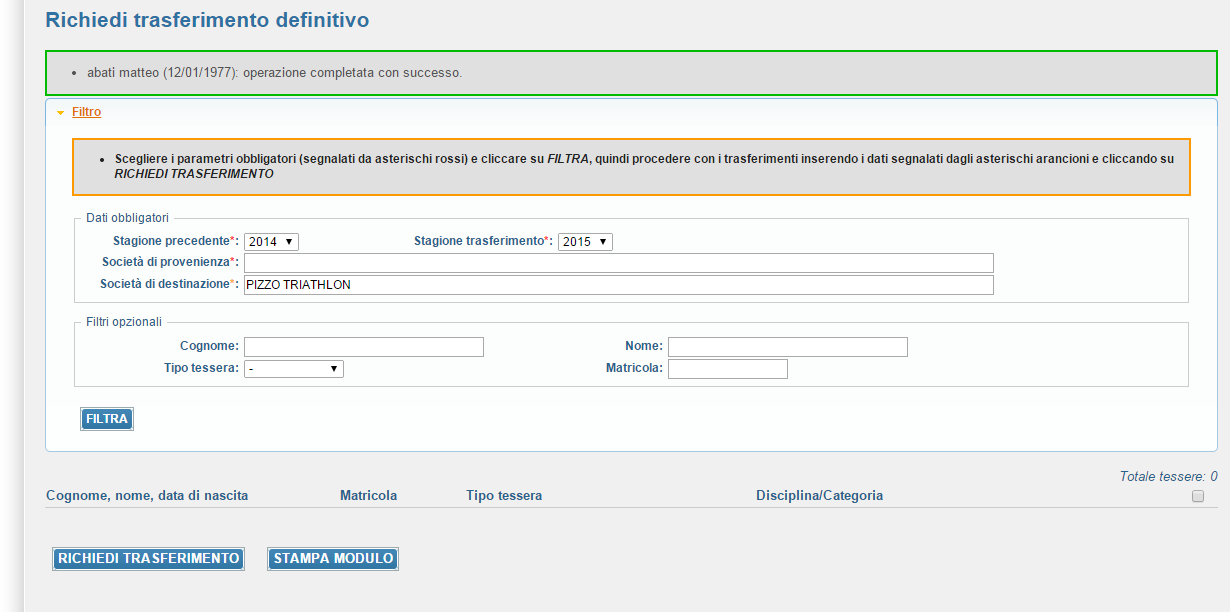 STEP 4: La Federazione e/o al ASD/SSD lasciata (a seconda che si tratti di trasferimento ad una stagione sportiva all altra o di svincolo in corso di anno) approverà la richiesta e la ASD/SSD che