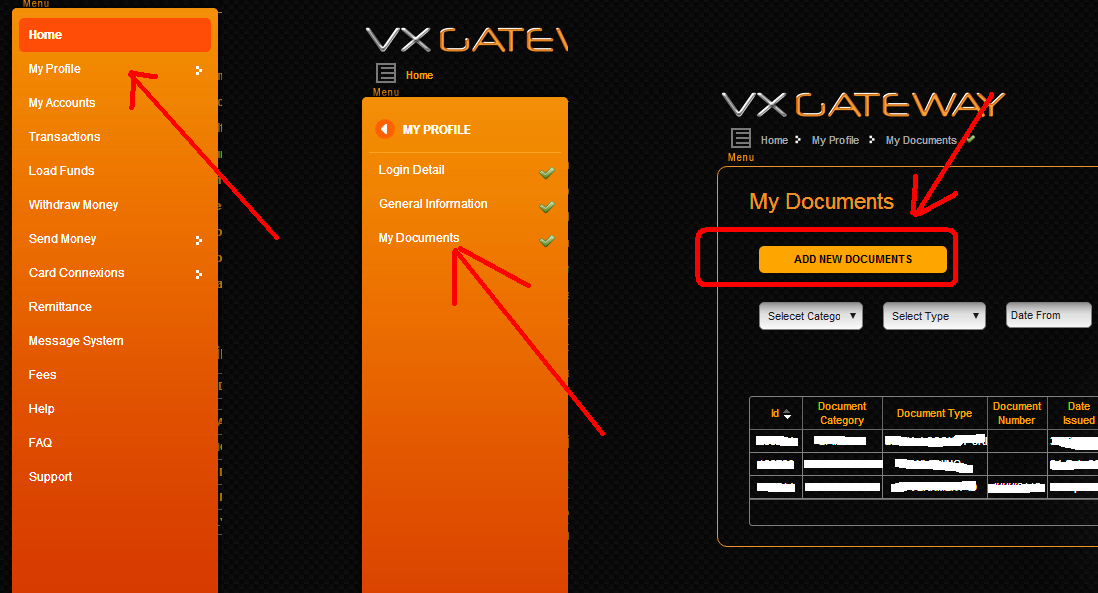 Come ultimo passo, è importante caricare i documenti, come da foto seguente Solamente quando tutto sarà approvato e verificato da vx gateway, potrai