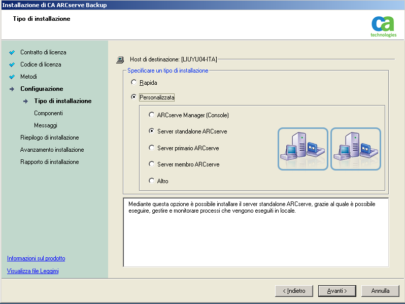 Distribuzione del server CA ARCserve Backup su cluster NEC Finestra di dialogo Tipo di installazione Consente di specificare il tipo di componenti CA ARCserve Backup da installare selezionando il