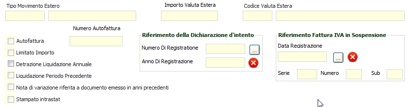 O sulle righe movimento A titolo di esempio si tratta: Movimenti con l estero; Movimenti Intracomunitari; Cessioni con