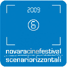 VI NovaraCineFestival ScenariOrizzontali Cortometraggi in concorso, appuntamenti con autori e architettura, la consegna dei Nandi Novara, 6 ottobre 2009.