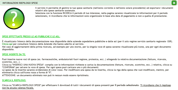 Figura 182 Riepilogo Spese Selezionando il punto di domanda è possibile ottenere informazioni sul servizio riepilogo spese.