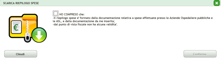 Figura 199 Scarica il riepilogo spese Il Sistema propone il seguente Disclaimer. Mettere un flag nella check box conferma. e di seguito attivare il pulsante Figura 200 Selezionare conferma 2.5.6.