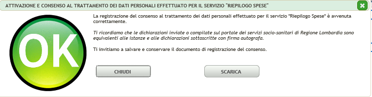 Figura 206 Registrazione del consenso Se l esito della registrazione è andato a buon fine il Sistema propone l esito della registrazione.