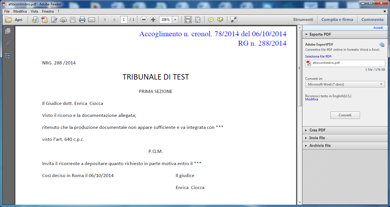 COSA SONO LE Informazioni in blu nei documenti scaricati dal PolisWeb Si tratta di informazioni aggiuntive inserite in automatico dal