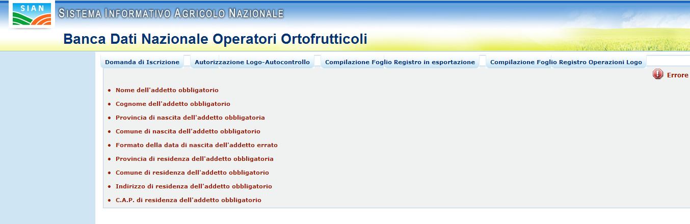 Schermata inserimento dati addetto al controllo Il sistema suggerirà mediante la segnalazione di errori l eventuale