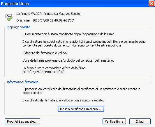 Cliccando sulla firma sarà possibile accedere ai dettagli della firma apposta Nota: La verifica della firma su Acrobat Reader è disponibile sulle