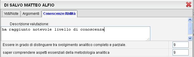 IMPORTANTE: le valutazioni riferite agli argomenti trattati durante l interrogazione non incidono in alcun modo sul voto orale immesso nella Tab Voti / Note; l insegnante può utilizzarle però per