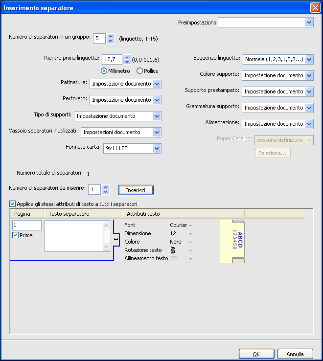 COMMAND WORKSTATION 27 Uso della funzione Inserimento separatore Usare la funzione Inserimento separatore per inserire separatori su cui specificare del testo da stampare.