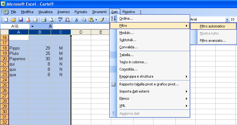 Filtro automatico Il menu filtro automatico permette di creare e modificare facilmente i