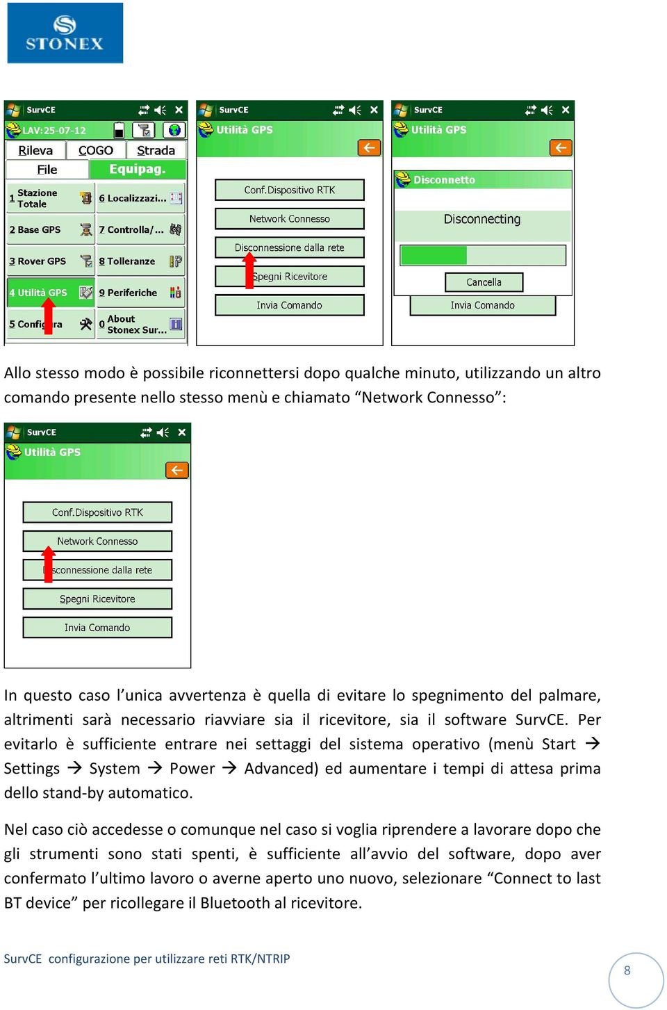 Per evitarlo è sufficiente entrare nei settaggi del sistema operativo (menù Start Settings System Power Advanced) ed aumentare i tempi di attesa prima dello stand-by automatico.