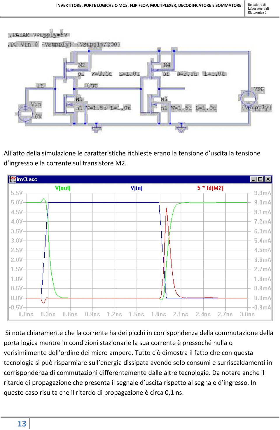 verisimilmente dell ordine dei micro ampere.