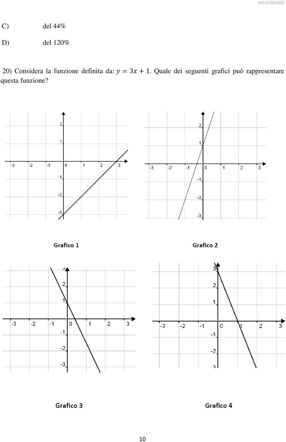 yy = 3xx + 1.