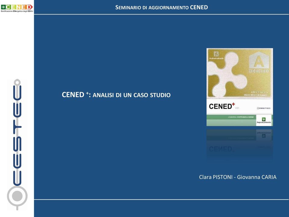 CENED + : ANALISI DI UN