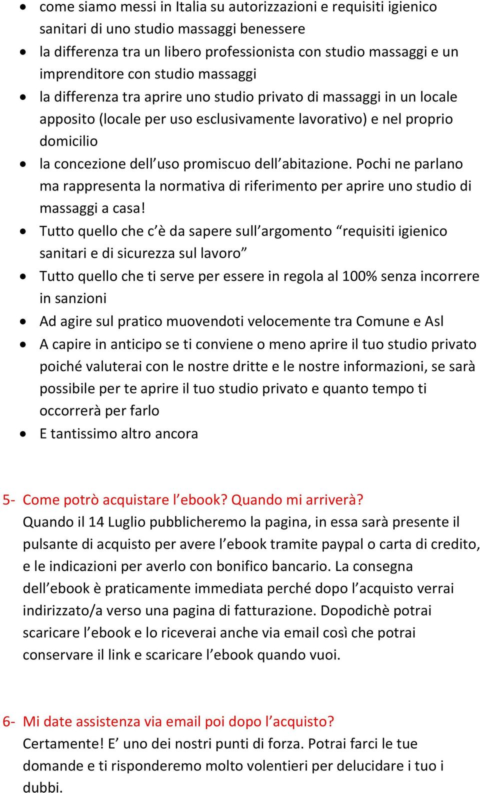 abitazione. Pochi ne parlano ma rappresenta la normativa di riferimento per aprire uno studio di massaggi a casa!