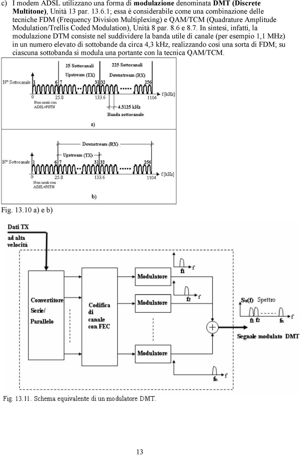 Modulation/Trellis Coded Modulation), Unità 8 par. 8.6 e 8.7.