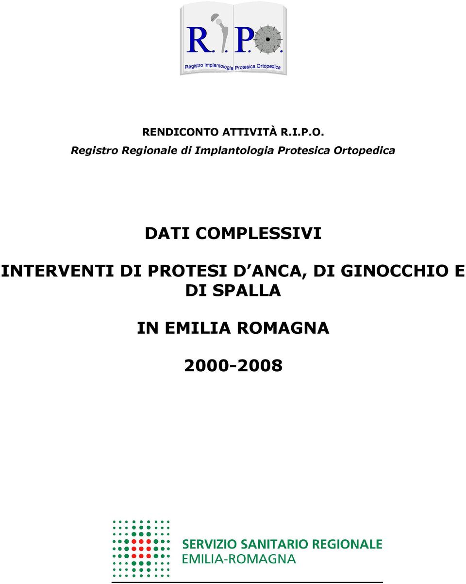 Implantologia Protesica Ortopedica DATI