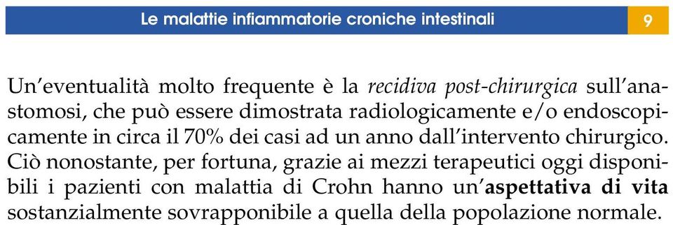 dall intervento chirurgico.