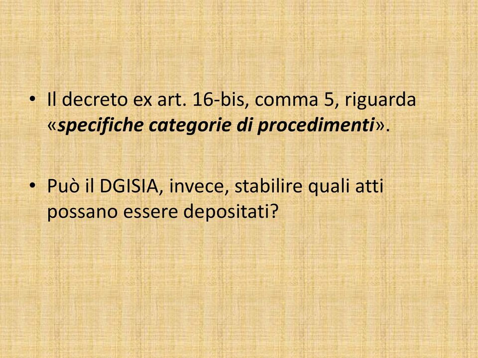 categorie di procedimenti».