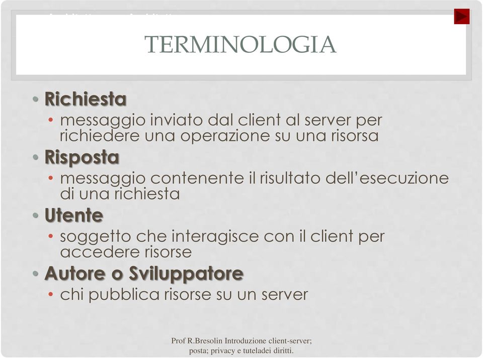 il risultato dell esecuzione di una richiesta Utente soggetto che interagisce con