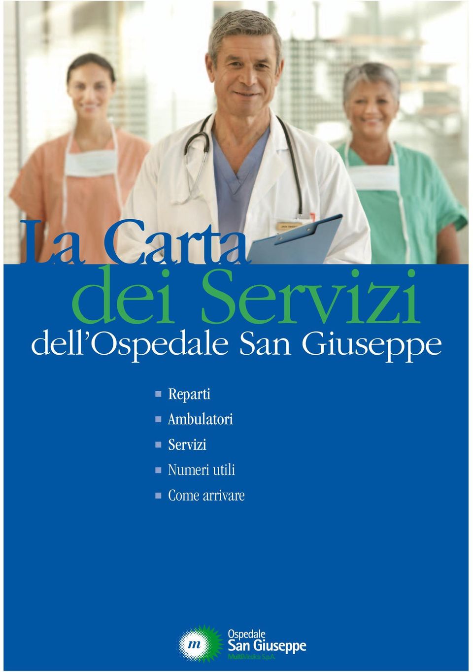 dell Ospedale San Giuseppe