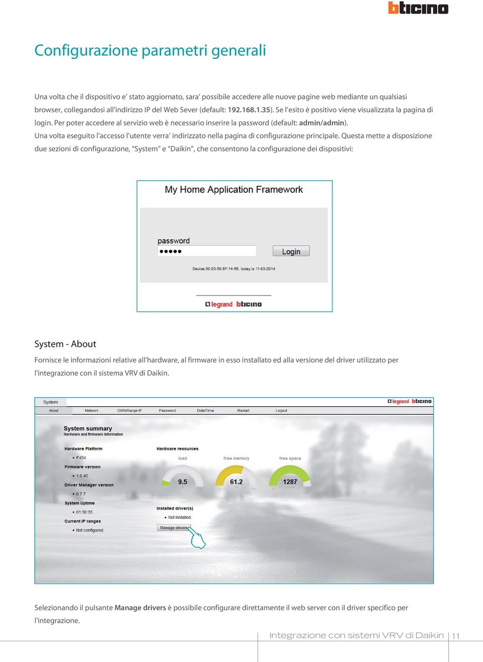 Una volta eseguito l accesso l utente verra indirizzato nella pagina di configurazione principale.