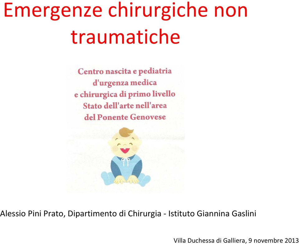 Chirurgia Istituto Giannina Gaslini