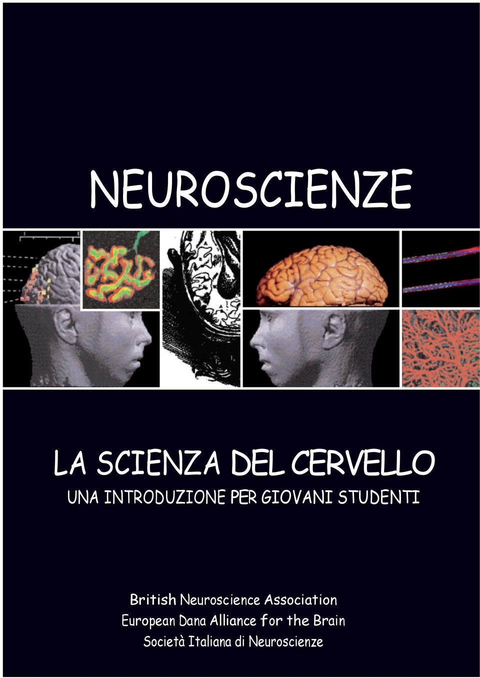 Neuroscience Association European Dana