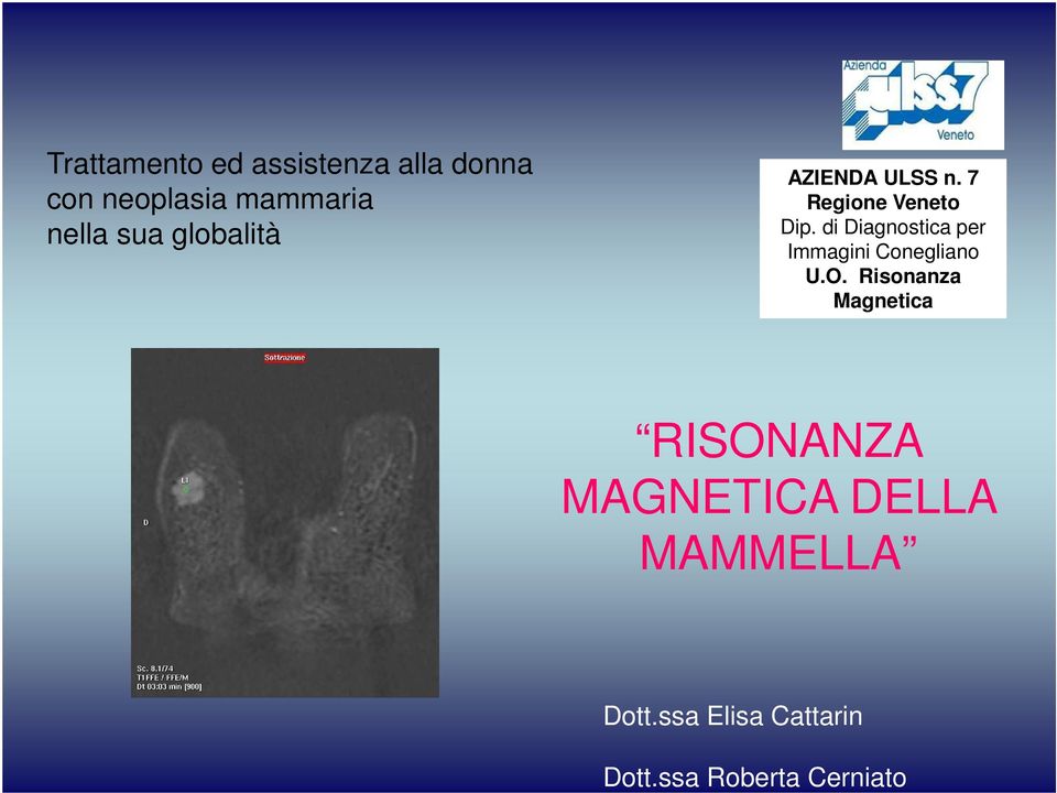 di Diagnostica per Immagini Conegliano U.O.