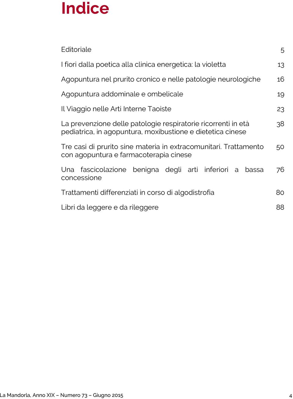 moxibustione e dietetica cinese Tre casi di prurito sine materia in extracomunitari.