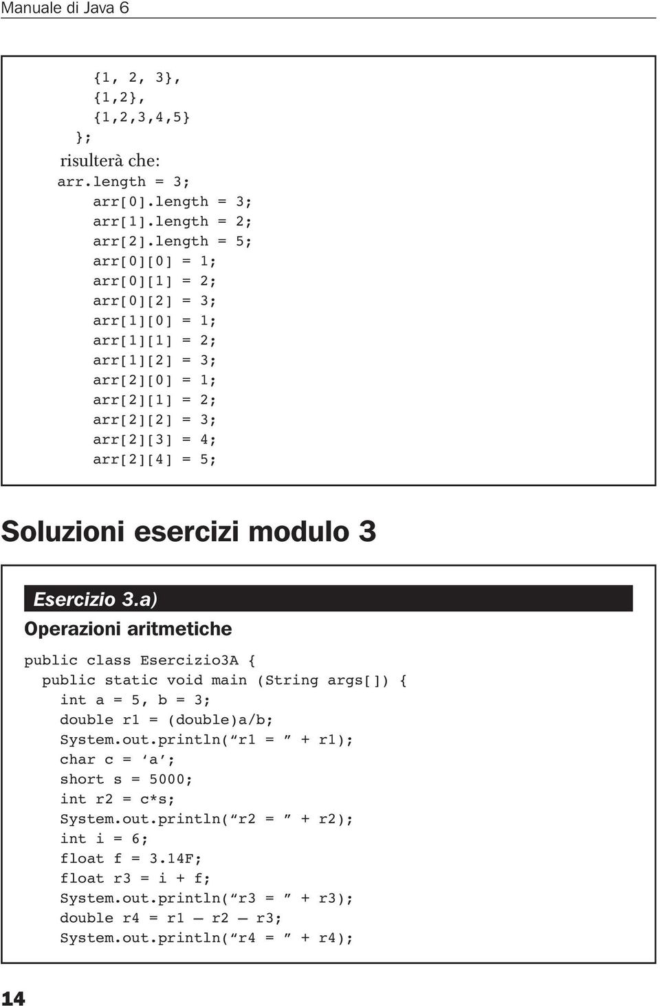 Soluzioni esercizi modulo 3 Esercizio 3.