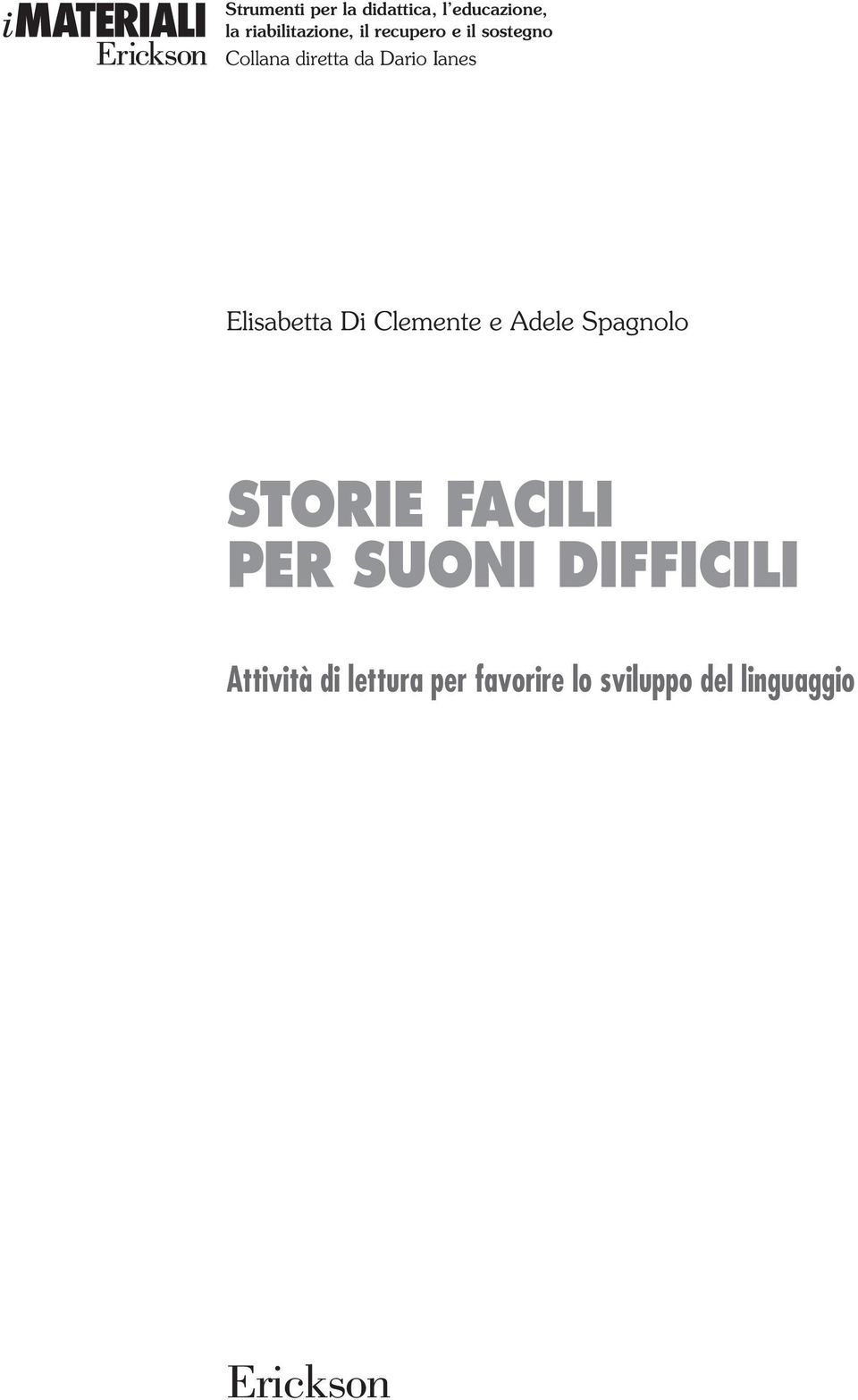 Di Clemente e Adele Spagnolo Storie facili per suoni difficili