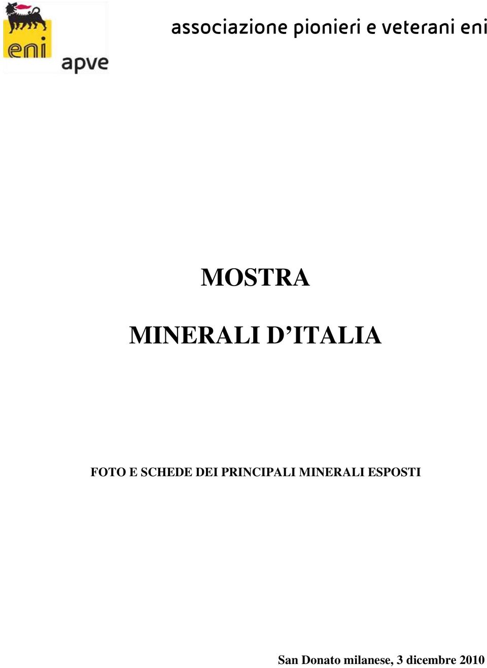 SCHEDE DEI PRINCIPALI MINERALI