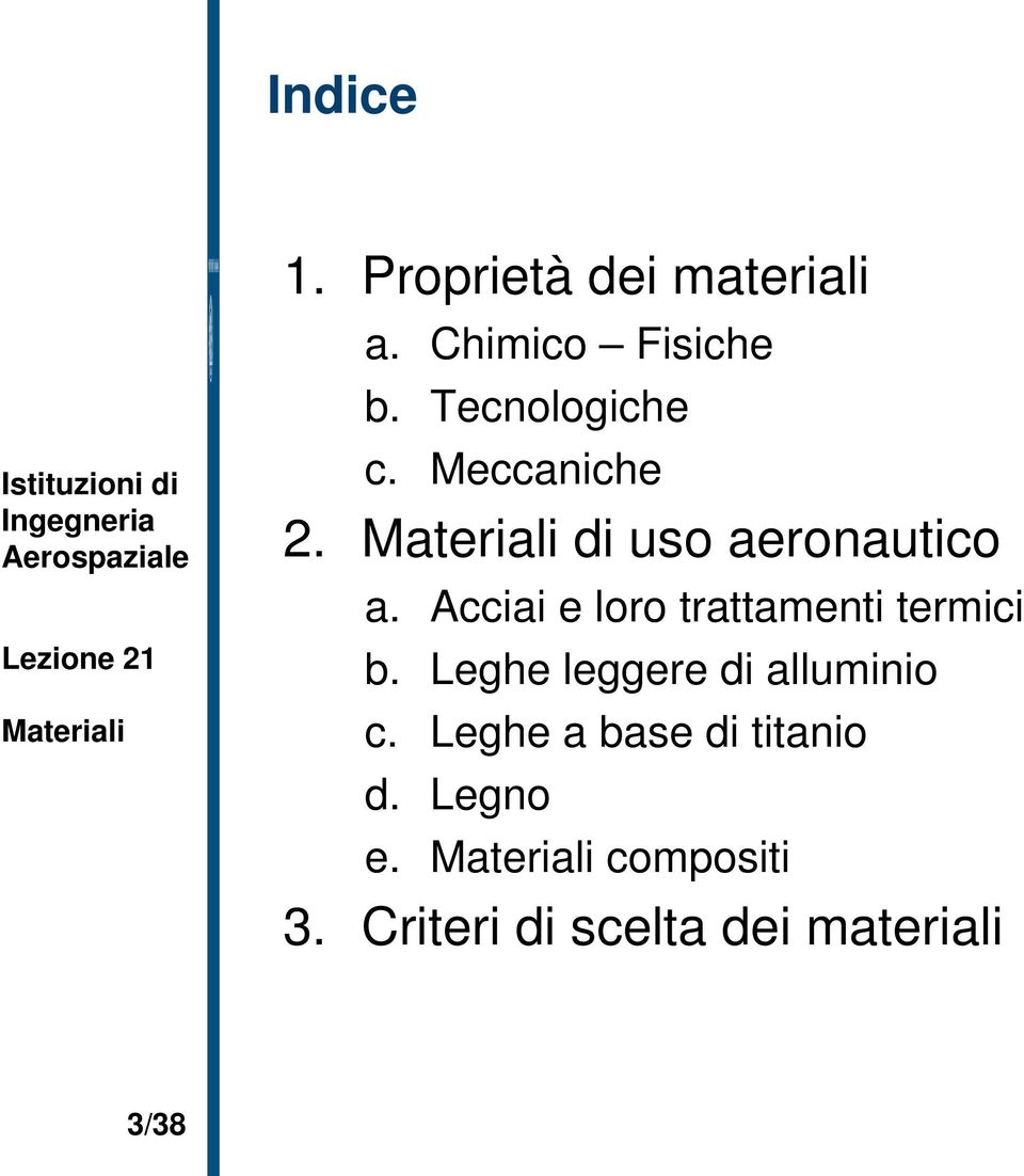 Acciai e loro trattamenti termici b.