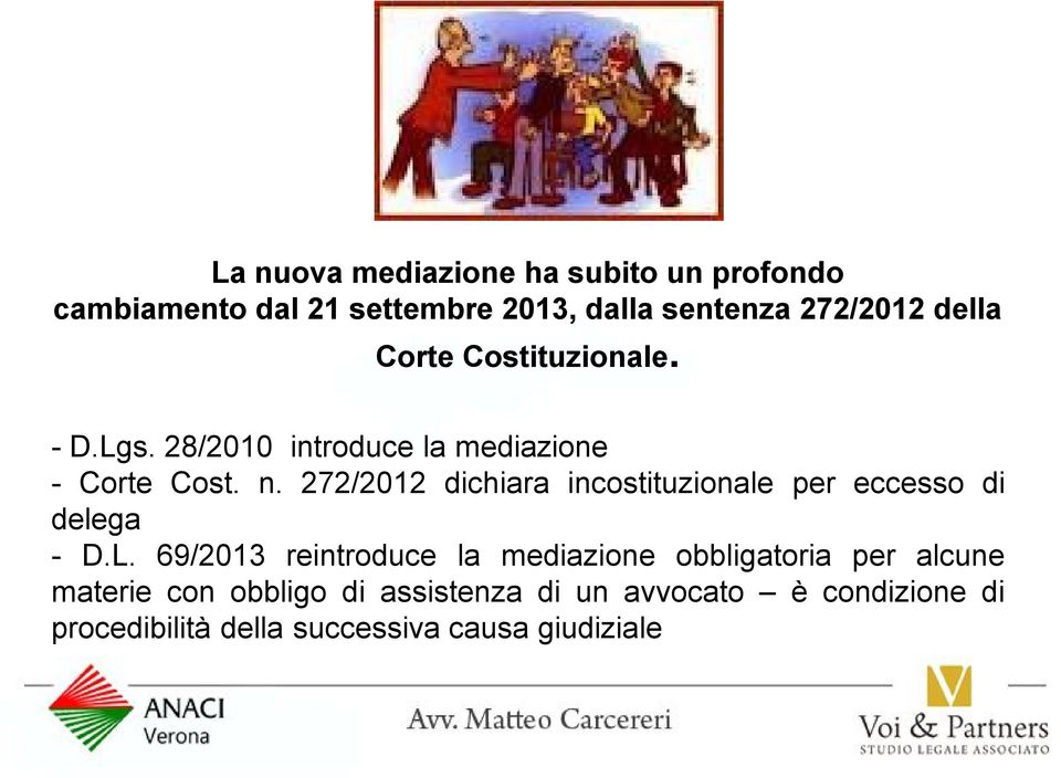 272/2012 dichiara incostituzionale per eccesso di delega - D.L.