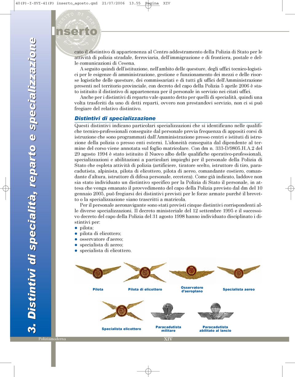 immigrazione e di frontiera, postale e delle comunicazioni di Cesena.