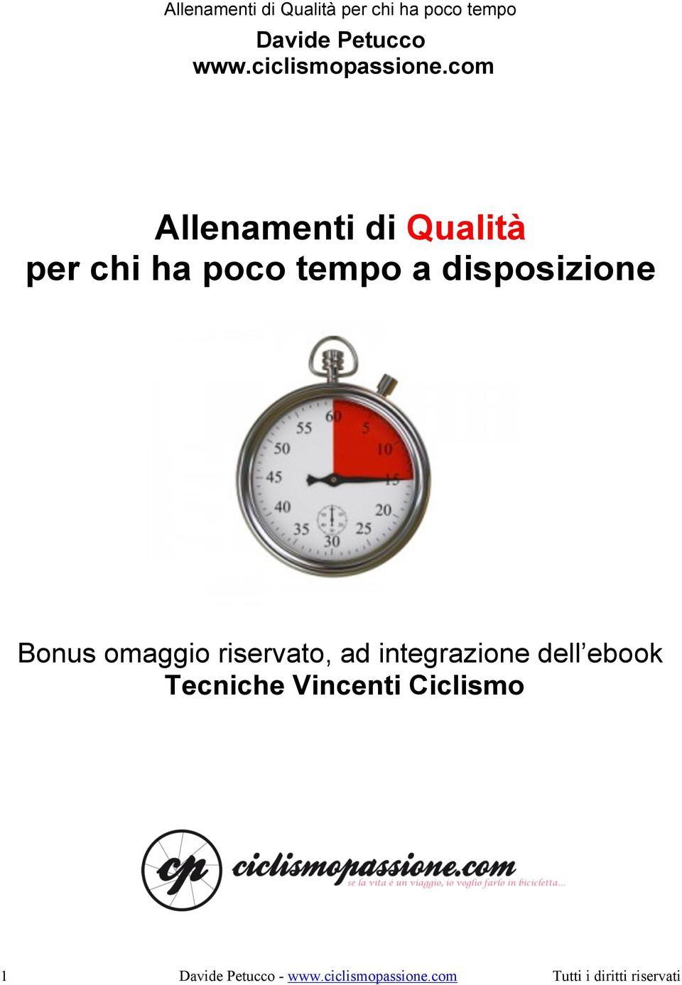 com Allenamenti di Qualità per chi ha poco tempo a disposizione Bonus