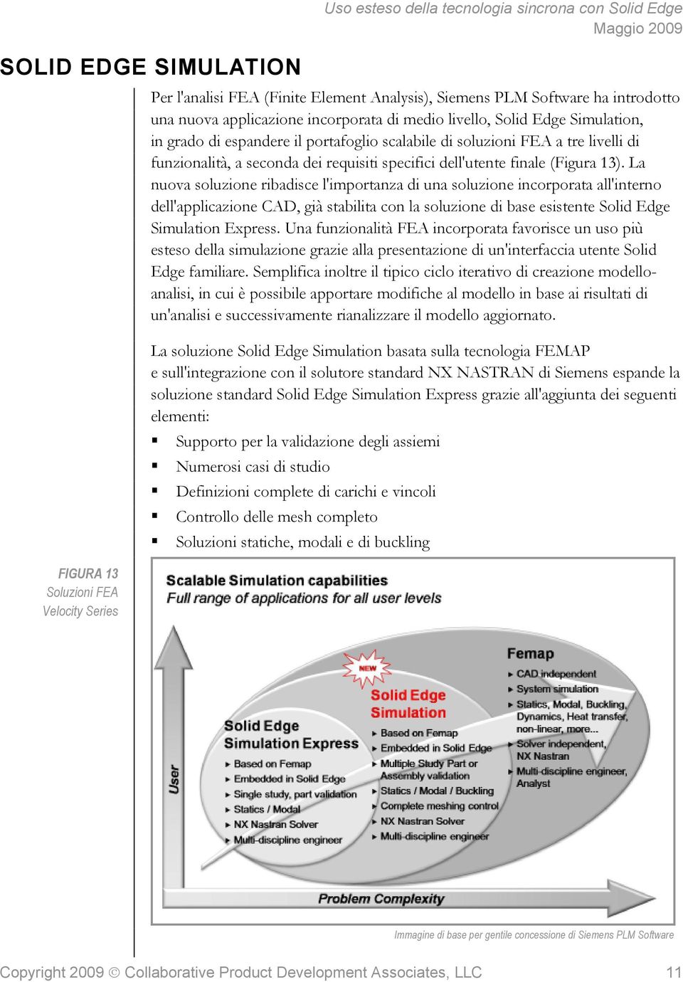 specifici dell'utente finale (Figura 13).