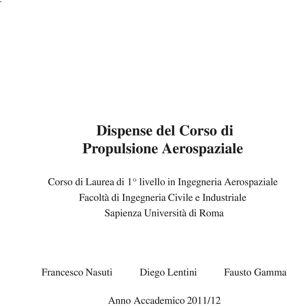 Facoltà di Ingegneria Civile e Industriale Francesco